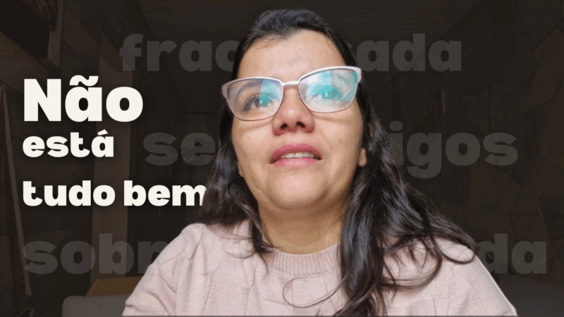 Carta aberta: nem sempre está tudo bem!